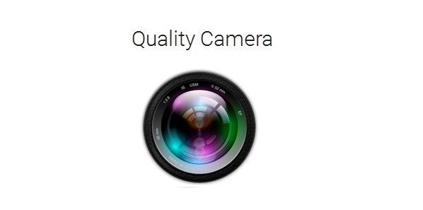 Quality Camera