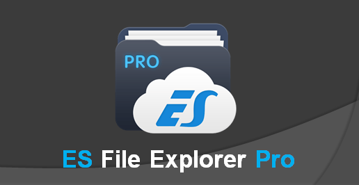 دانلود ES File Explorer Pro v1.1.1 بهترین فایل منیجر