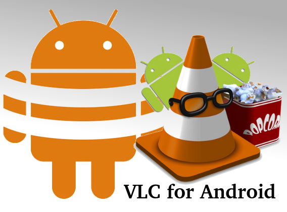 دانلود پلیر VLC 2.1.11؛ پلیر قدرتمند و پرطرفدار برای اندروید و Ios