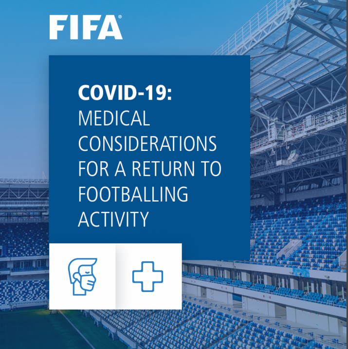 دستورالعمل پزشکی فیفا برای بازگشت به فعالیت‌های فوتبالی