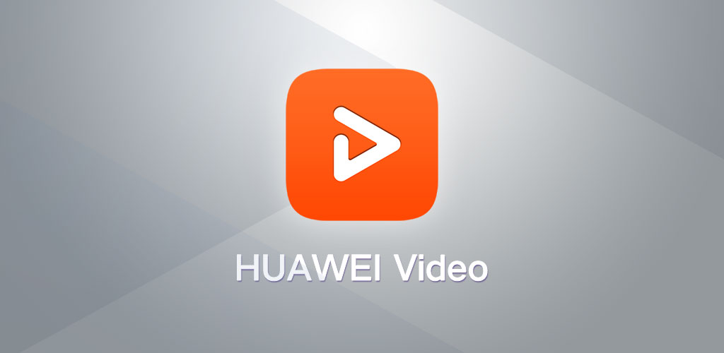 دانلود HUAWEI Video Player