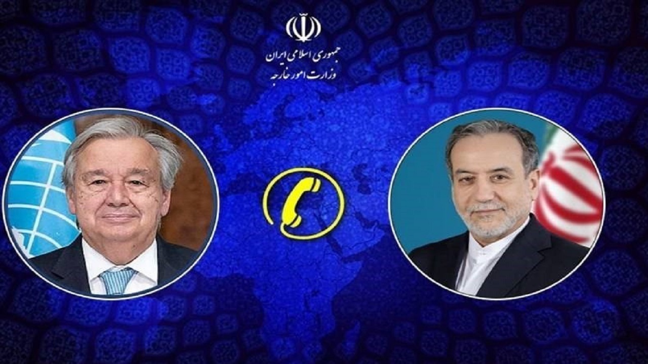 تماس تلفنی دبیرکل سازمان ملل متحد با عراقچی